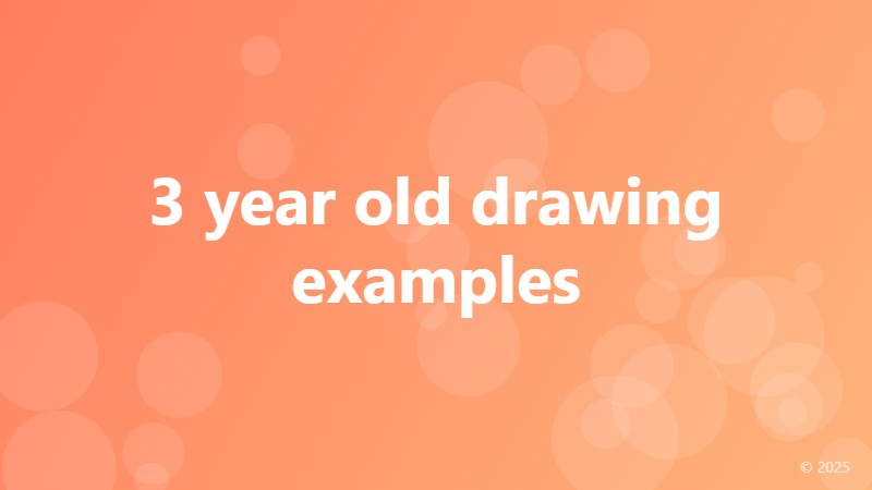 3 year old drawing examples