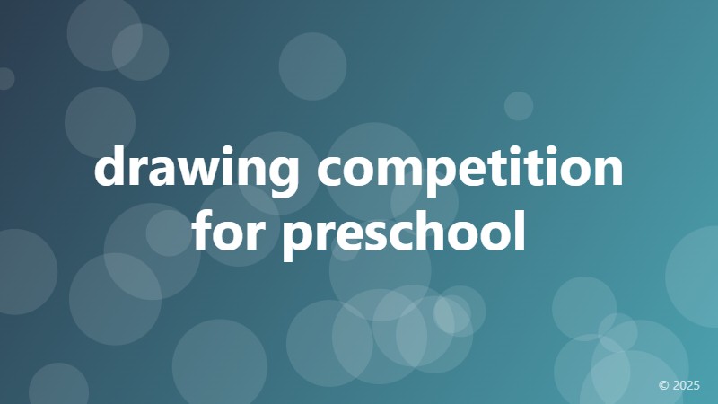 drawing competition for preschool