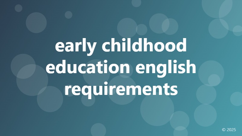 early childhood education english requirements