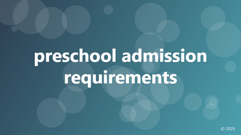 preschool admission requirements