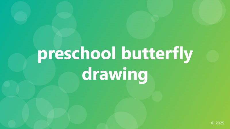 preschool butterfly drawing