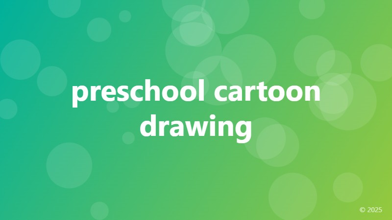 preschool cartoon drawing