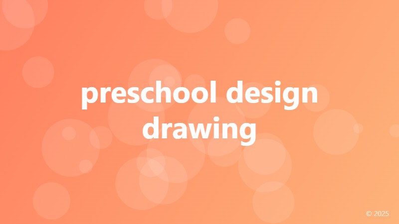 preschool design drawing