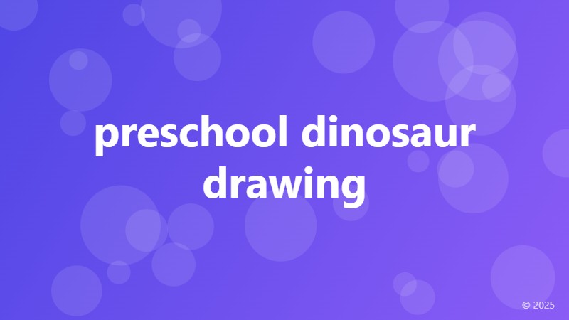 preschool dinosaur drawing