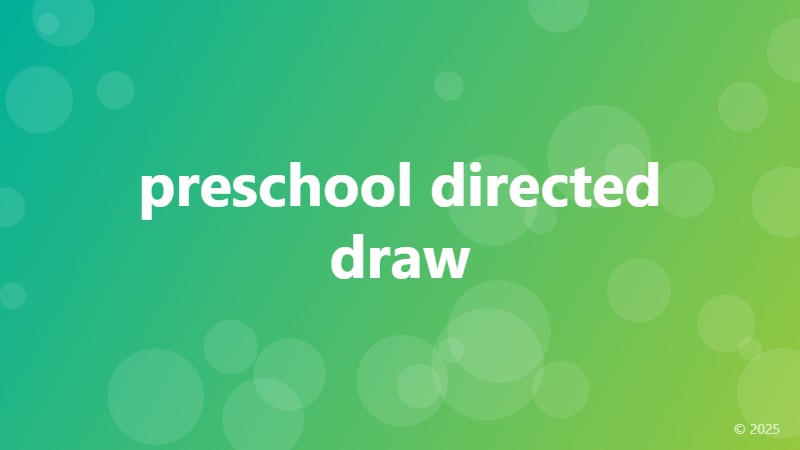 preschool directed draw