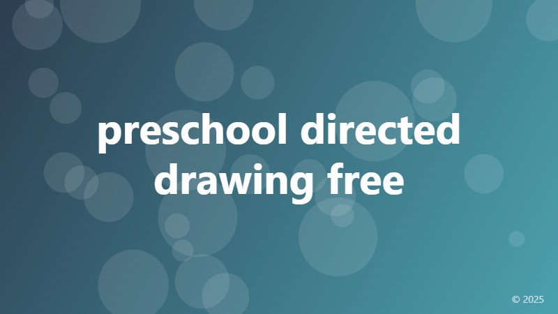preschool directed drawing free