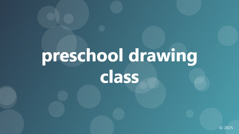 preschool drawing class