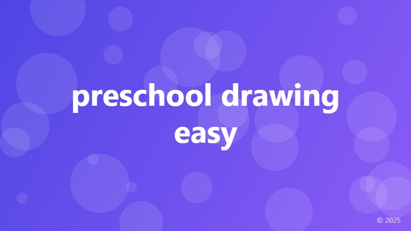 preschool drawing easy