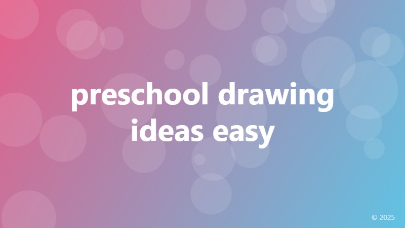 preschool drawing ideas easy
