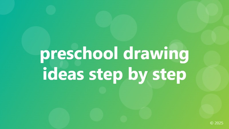 preschool drawing ideas step by step