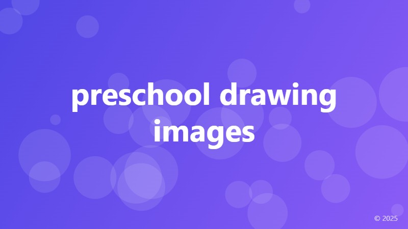preschool drawing images