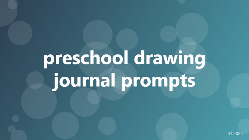 preschool drawing journal prompts