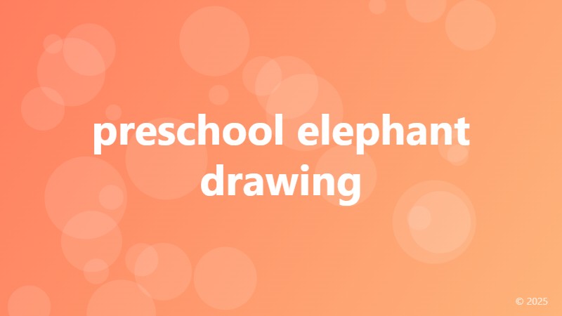 preschool elephant drawing
