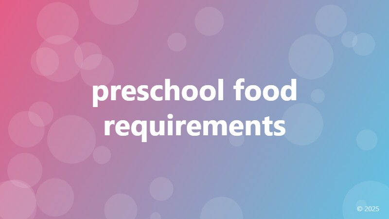 preschool food requirements