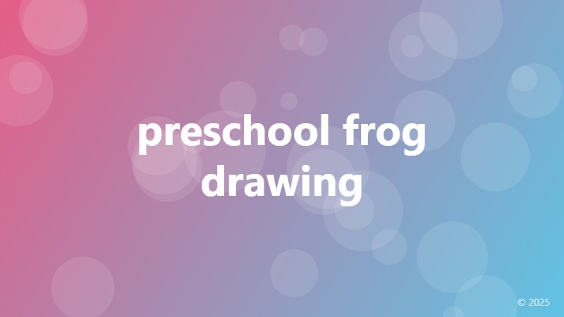 preschool frog drawing