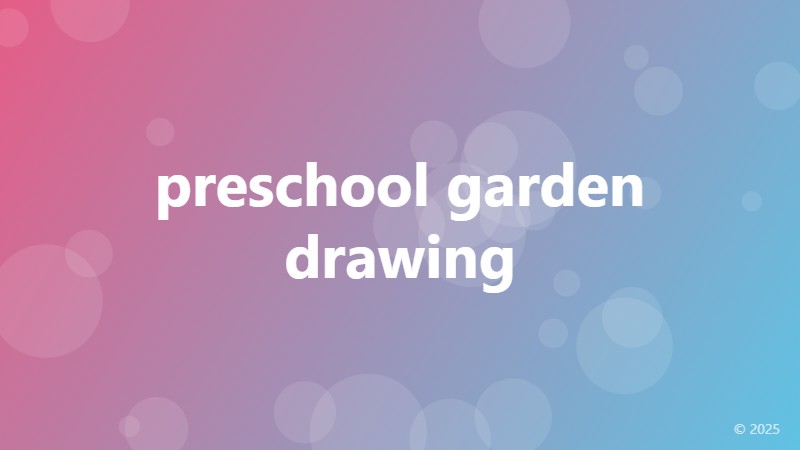 preschool garden drawing