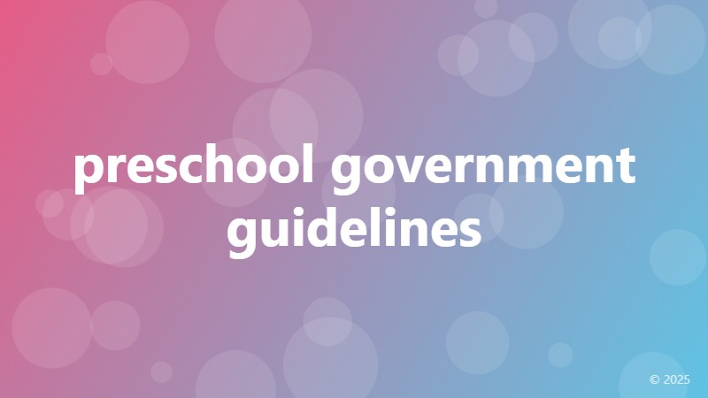 preschool government guidelines