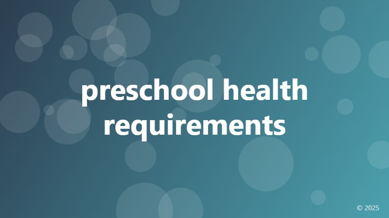preschool health requirements