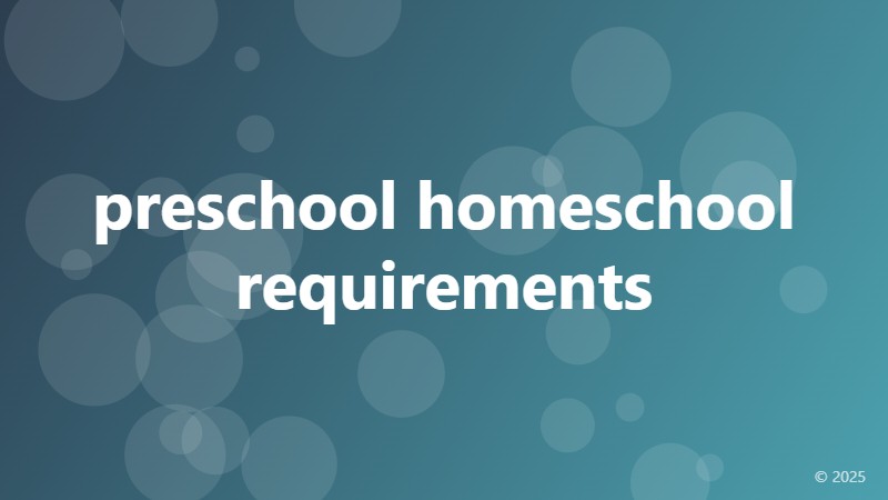 preschool homeschool requirements