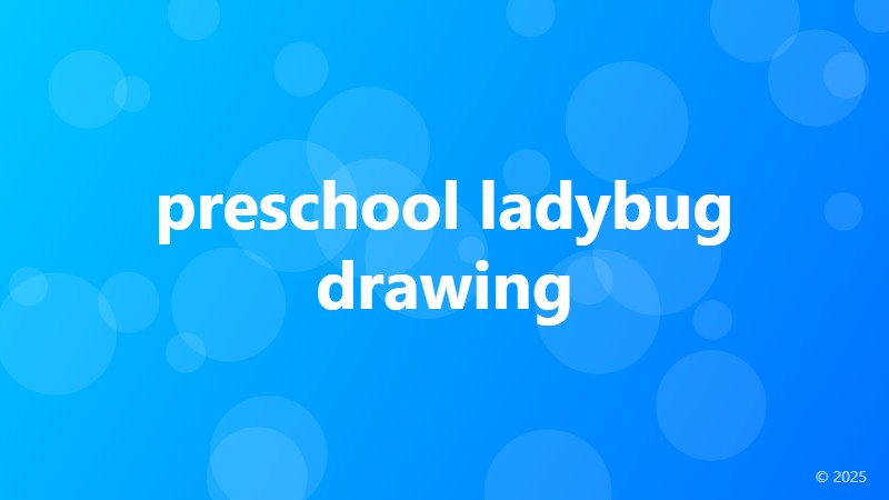 preschool ladybug drawing
