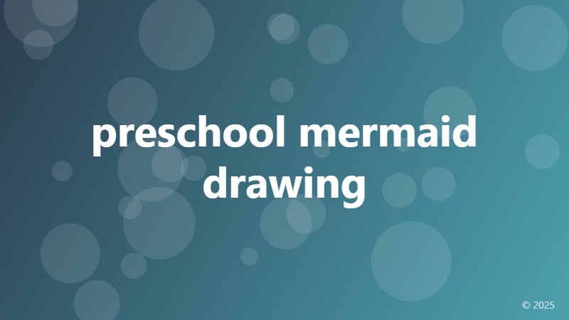 preschool mermaid drawing