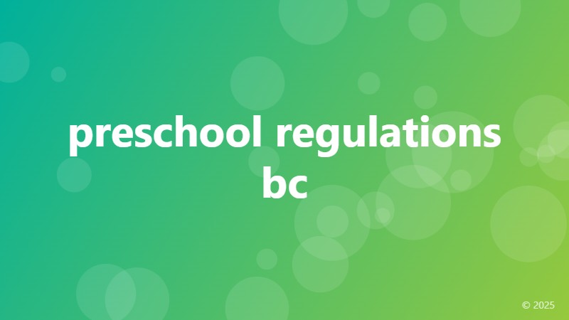 preschool regulations bc