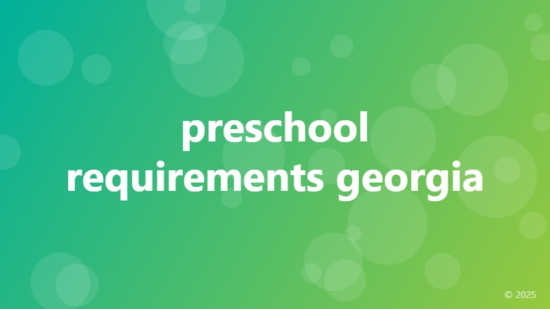 preschool requirements georgia