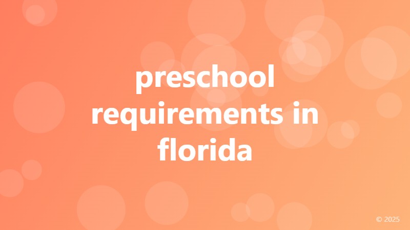preschool requirements in florida