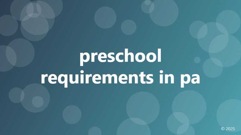 preschool requirements in pa