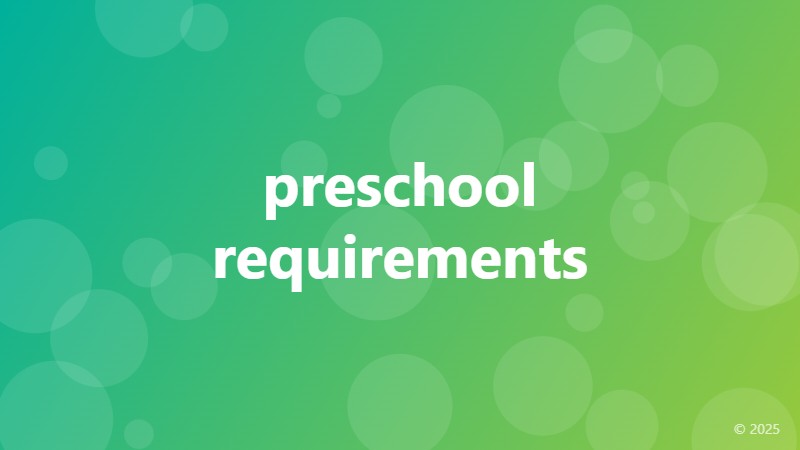 preschool requirements